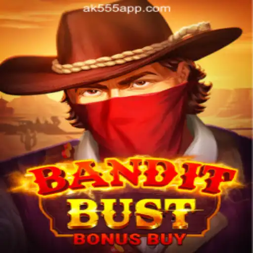 Discover the Excitement of BanditBustBonusBuy on AK-555.com
