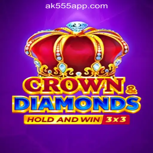CrownDiamonds: Explore the Thrilling World of AK-555.com Oficial Slots Brasil #1