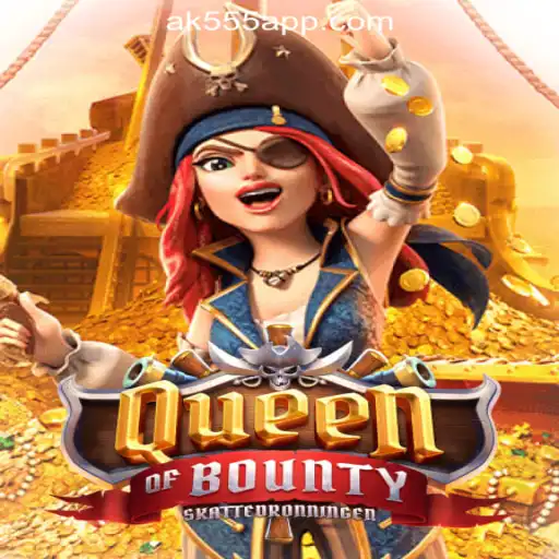 Queen of Bounty: Dive into the Excitement of AK-555.com Oficial Slots Brasil #1