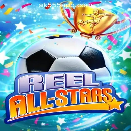 ReelAllStars: Discover the Thrilling AK-555.com Oficial Slots Brasil #1 Experience
