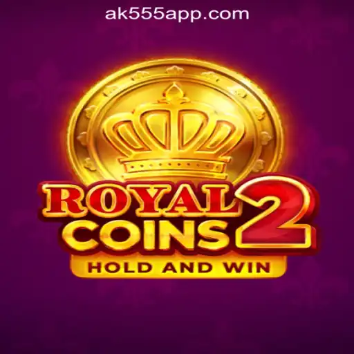 Discovering the Thrills of RoyalCoins2: AK-555.com Oficial Slots Brasil #1
